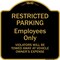 Signmission Designer Series-Restricted Parking Employees Violators Will Be Towed V, 18" x 18", BG-1818-9893 A-DES-BG-1818-9893 - alternate 1